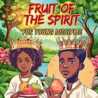 Fruits of the Spirit 1