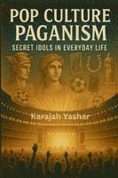 Pop Culture Paganism