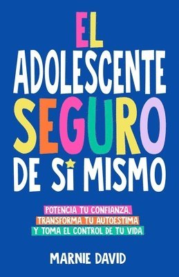 bokomslag Adolescente Seguro De Sí Mismo