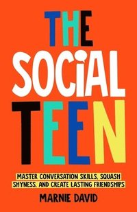 bokomslag The Social Teen