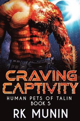 Craving Captivity 1