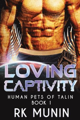 Loving Captivity 1