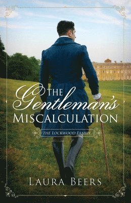 The Gentleman's Miscalculation 1