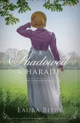 Laura Beers - Shadowed Charade, Häftad