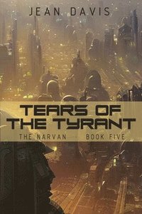 bokomslag Tears of the Tyrant