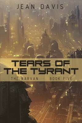 Tears of the Tyrant 1