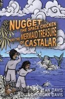 Jean Davis - Nugget the Space Chicken and the Mermaid Treasure of Castalar, Häftad. Tillgänglighet: Lägg i varukorg