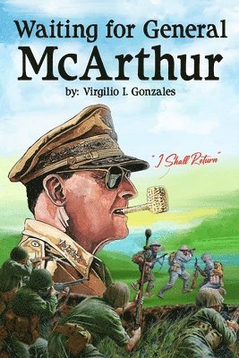 bokomslag Waiting for General MacArthur