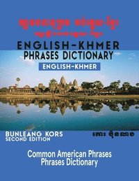 bokomslag English - Khmer Phrases Dictionary