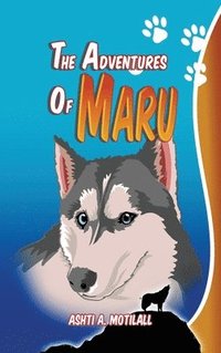 bokomslag The Adventures of Maru