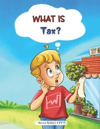 bokomslag What is Tax?