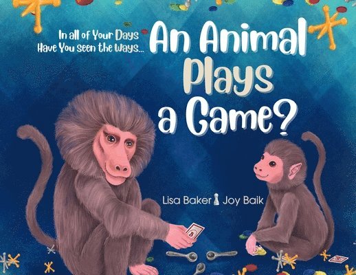 In All of Your Days Have You Seen the Ways an Animal Plays a Game? 1