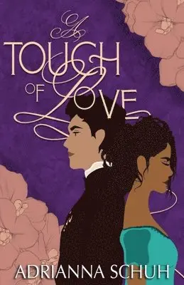 Adrianna Schuh - Touch of Love, Häftad