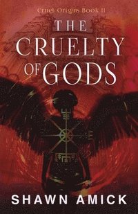 bokomslag Cruelty of Gods