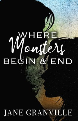 Where Monsters Begin and End