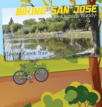 bokomslag Biking San Jose by Outside Buddy