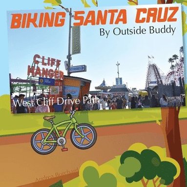 bokomslag Biking Santa Cruz by Outside Buddy