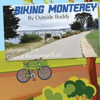 bokomslag Biking Monterey by Outside Buddy