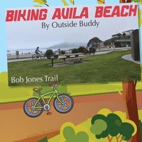 bokomslag Biking Avila Beach by Outside Buddy