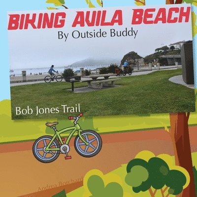 Biking Avila Beach by Outside Buddy 1