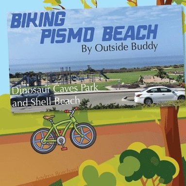 bokomslag Biking Pismo Beach by Outside Buddy