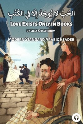 Lilia Khachroum, Matthew Aldrich - Love Exists Only in Books, Häftad