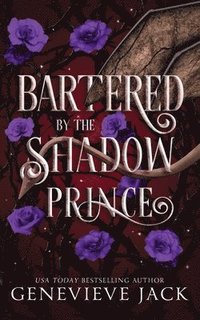 bokomslag Bartered by the Shadow Prince