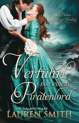 Lauren Smith - Verführt von Einem Piratenlord, Häftad