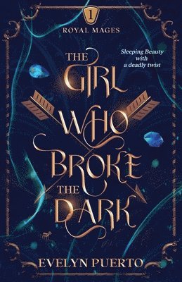 The Girl Who Broke the Dark 1