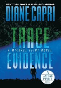 bokomslag Trace Evidence Large Print Hardcover Edition