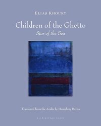 bokomslag The Children of the Ghetto: II: Star of the Sea