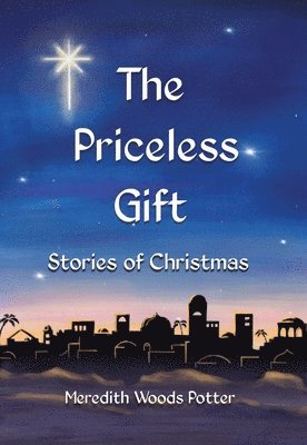 bokomslag The Priceless Gift: Stories of Christmas