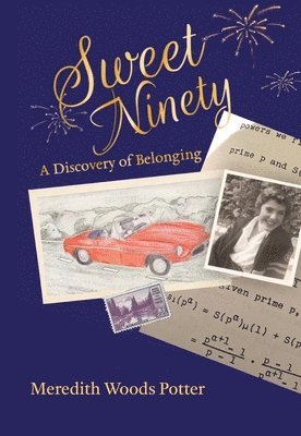 Sweet Ninety: A Discovery of Belonging 1