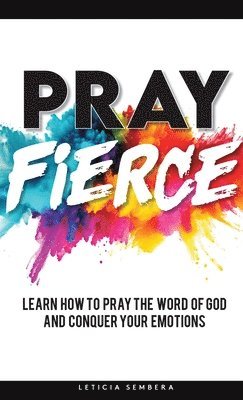 Pray Fierce 1