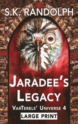 S K Randolph, S. K. Randolph, S.K. Randolph - Jaradee's Legacy, Inbunden