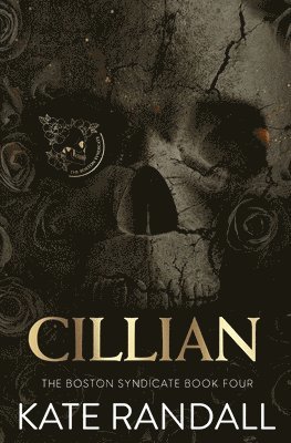 Cillian: The Boston Syndicate, Book Four 1