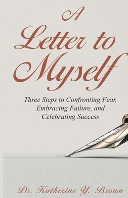 A Letter to Myself 1