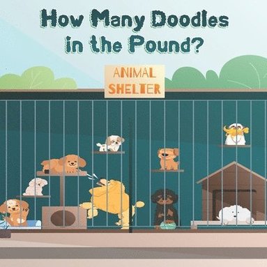 R J Bornstein - How Many Doodles in the Pound?, Häftad