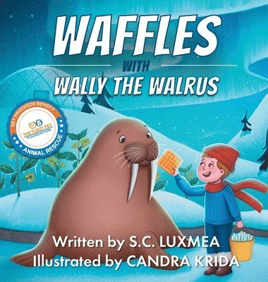 Waffles with Wally the Walrus 1