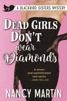 Dead Girls Don't Wear Diamonds 1