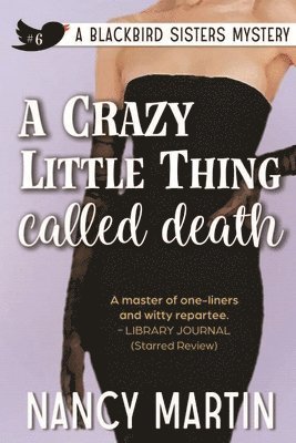 A Crazy Little Thing Called Death 1
