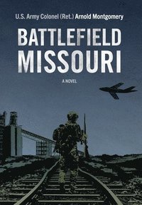 bokomslag Battlefield Missouri