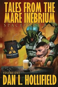 bokomslag Tales From The Mare Inebrium