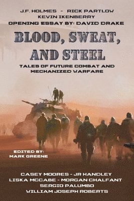 Blood, Sweat, and Steel 1