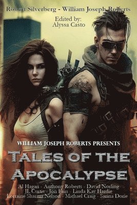 William Joseph Roberts, Alyssa Casto - Tales of the Apocalypse, Häftad