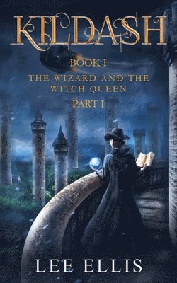 Lee Ellis, Charity Ayres - Wizard and the Witch Queen, Häftad