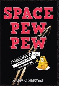 bokomslag Space Pew Pew