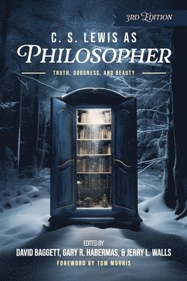 Jerry L Walls, David Baggett, Gary R Habermas - C. S. Lewis as Philosopher, Häftad