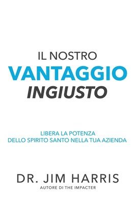 Jim Harris - Nostro Vantaggio Ingiusto, Häftad
