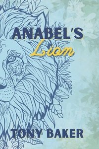 bokomslag Anabel's Lion